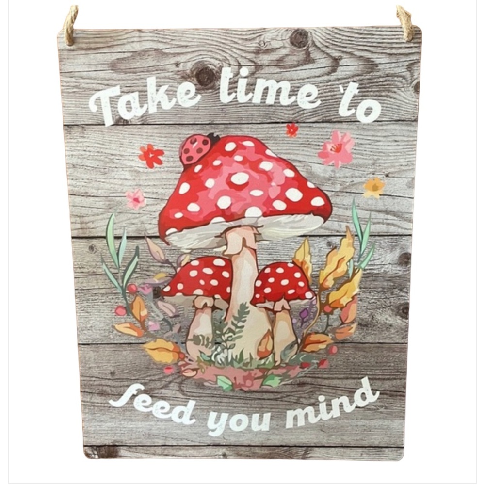 Take Time To Feed Your Mind Wooden Sign